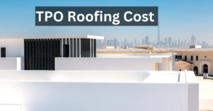 TPO Roofing Cost 